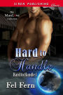 Hard to Handle [Hard to Handle 1] (Siren Publishing Classic ManLove)