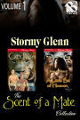 The Scent of a Mate Collection, Volume 1 (MMM) [Book 1 - Cat's Pride, Book 2 - A Little Bit of Heaven] (Siren Publishing Menage Amour ManLove)
