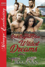 Rich Beyond Her Wildest Dreams [Alaskan Wildlands 6] (Siren Publishing Menage Everlasting)