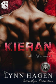 Title: Kieran [Fallen Warriors 2] (The Lynn Hagen ManLove Collection), Author: Lynn Hagen