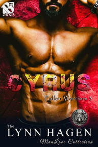 Title: Cyrus [Fallen Warriors 3] (The Lynn Hagen ManLove Collection), Author: Lynn Hagen