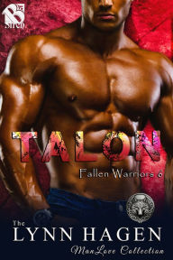 Title: Talon [Fallen Warriors 6] (The Lynn Hagen ManLove Collection), Author: Lynn Hagen