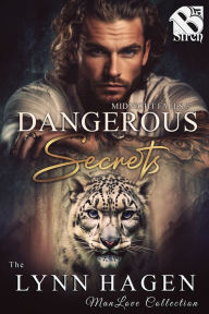 Title: Dangerous Secrets [Midnight Falls 3] (The Lynn Hagen ManLove Collection), Author: Lynn Hagen