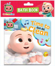 Title: CoComelon Bath Book Time to Get All Clean, Author: Cottage Door Press