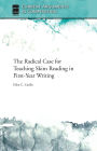 The Radical Case for Teaching Skim Reading in First-Year Writing