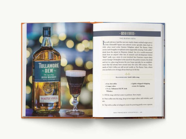 San Francisco Cocktails: An Elegant Collection of Over 100 Recipes Inspired by the City by the Bay