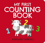 Title: My First Counting Book: Barnyard Animals: Counting 1 to 10, Author: Editors of Applesauce Press