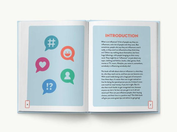 The Young Influencer's Handbook: Build Your Brand, Gain Followers, Secure Sponsorships, and Create Click-Worthy Content