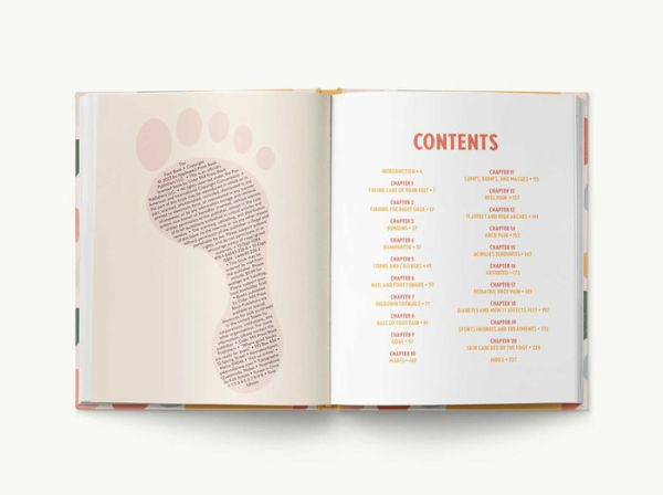 The Foot Book: Everything You Need to Know to Take Care of Your Feet (Podiatry, Self-Care, Pain Releif)