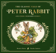 Title: The Classic Tale of Peter Rabbit: The Collectible Leather Edition, Author: Beatrix Potter