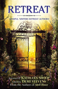Title: Retreat, Author: Kathleen Shoop