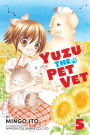 Yuzu the Pet Vet, Volume 5