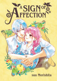 Title: A Sign of Affection 4, Author: suu Morishita