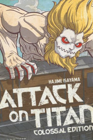Title: Attack on Titan: Colossal Edition 6, Author: Hajime Isayama