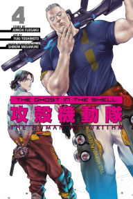 Title: The Ghost in the Shell: The Human Algorithm 4, Author: Junichi Fujisaku