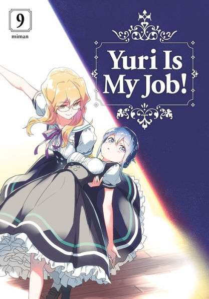 Yuri Is My Job!, Volume 9