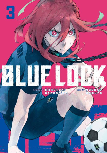 Blue Lock, Volume 3 by Muneyuki Kaneshiro, Yusuke Nomura