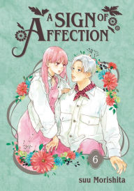 Title: A Sign of Affection 6, Author: suu Morishita