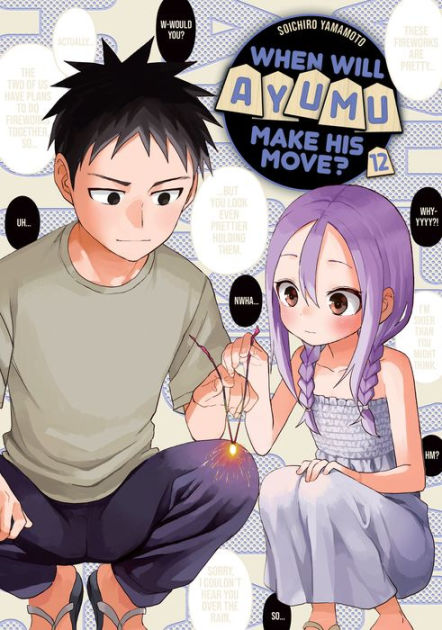 When Will Ayumu Make His Move? Vol. 10 by Sōichirō Yamamoto