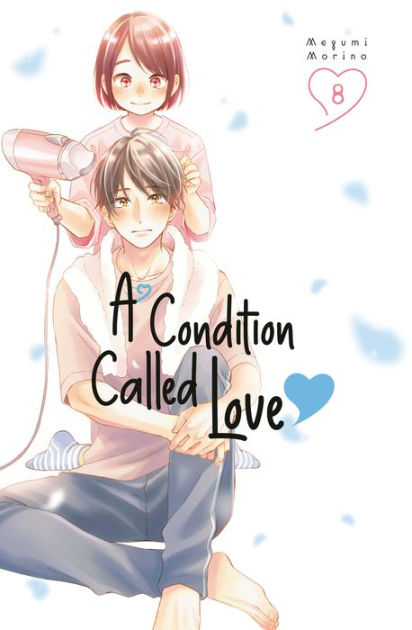 A Condition Called Love 8 by Megumi Morino, Paperback | Barnes