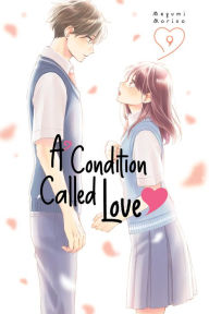 Title: A Condition Called Love 9, Author: Megumi Morino