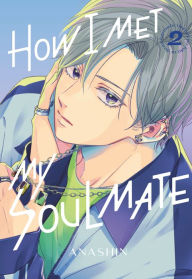 Title: How I Met My Soulmate 2, Author: Anashin