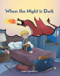 Title: When The Night Is Dark, Author: Christiana Coy