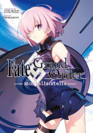 Title: Fate/Grand Order -mortalis:stella 1, Author: Shiramine
