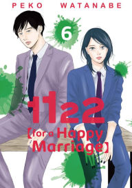 Title: 1122: For a Happy Marriage 6, Author: Peko Watanabe