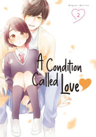 Title: A Condition Called Love 2, Author: Megumi Morino