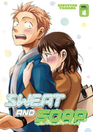 Title: Sweat and Soap, Volume 4, Author: Kintetsu Yamada