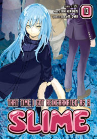 Title: That Time I Got Reincarnated as a Slime, Volume 13 (manga), Author: Fuse