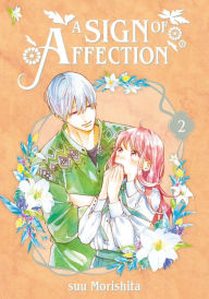 Title: A Sign of Affection 2, Author: suu Morishita