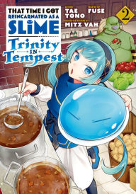 Title: That Time I Got Reincarnated as a Slime: Trinity in Tempest, Volume 2 (manga), Author: Mitz Vah