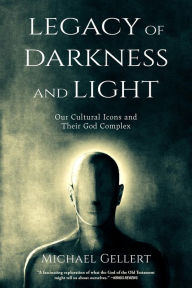Title: Legacy of Darkness and Light, Author: Michael Gellert