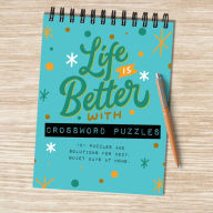 Title: Life is Better with Crossword Puzzles Book / Puzzle Pad, Author: TF Publishing