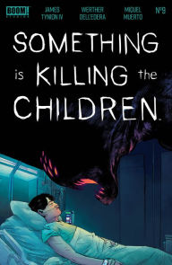 Title: Something Is Killing the Children #9, Author: James Tynion IV