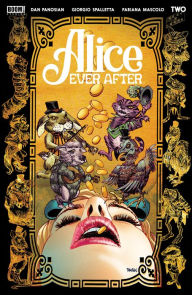 Title: Alice Ever After #2, Author: Dan Panosian