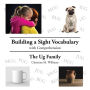 Building a Sight Vocabulary with Comprehension: The Ug Family