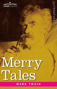 Title: Merry Tales, Author: Mark Twain