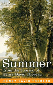 Title: Summer: From the Journal of Henry David Thoreau, Author: Henry David Thoreau