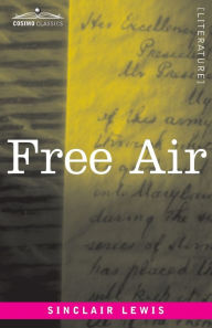 Title: Free Air, Author: Sinclair Lewis