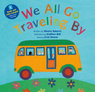 Title: We All Go Traveling By, Author: Sheena Roberts