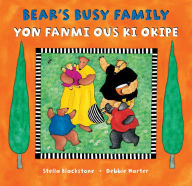 Title: Bear's Busy Family (Bilingual Haitian Creole & English), Author: Stella Blackstone