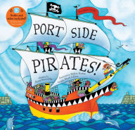 Title: Port Side Pirates!, Author: Oscar Seaworthy