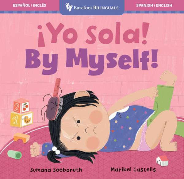 ¡Yo sola! / By Myself!
