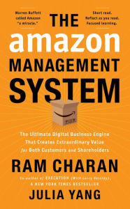 Download english book with audio The Amazon Management System: The Ultimate Digital Business Engine That Creates Extraordinary Value for Both Customers and Shareholders (English Edition) 9781646870042 RTF iBook PDF by Ram Charan, Julia Yang