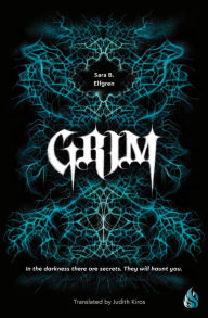 Title: Grim, Author: Sara B. Elfgren
