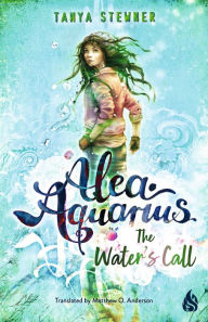 Title: The Water's Call, Author: Tanya Stewner