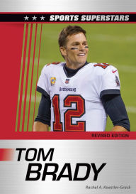 Title: Tom Brady, Revised Edition, Author: Samuel Crompton